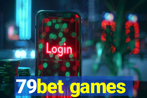 79bet games